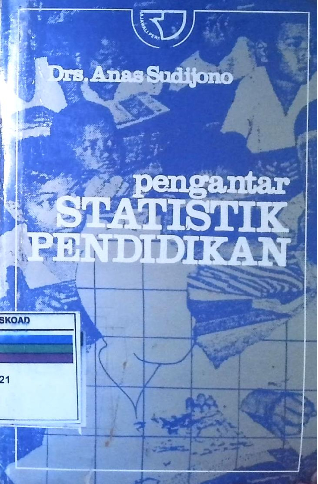 Pengantar Statistik Pendidikan